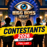 Bigg Boss Bangla Contestants 2026 – Season 3 Full List